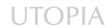 utopia